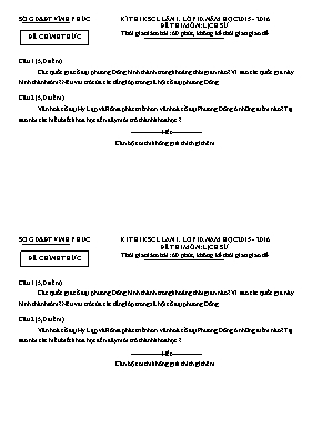 Đề thi khảo sát chất lượng lần 1 môn Lịch sử Lớp 10 - Năm học 2015-2016 - Trường THPT Liễn Sơn (Có đáp án)